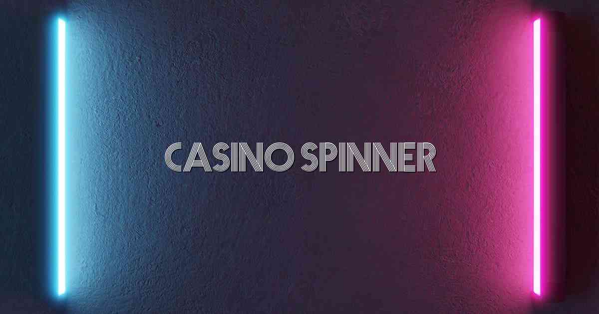 Casino Spinner