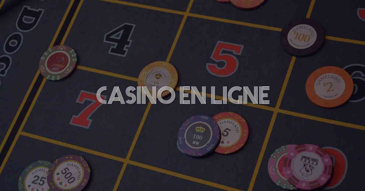 Casino en Ligne